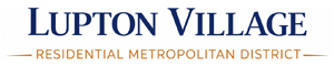 Lupton Village Residential Metropolitan District